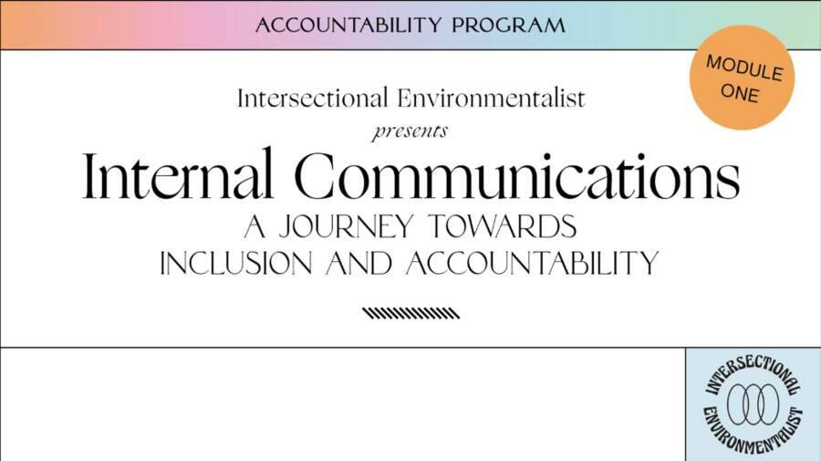 Accountability Program, module one: internal communications, a journey towards inclusion and accountability.